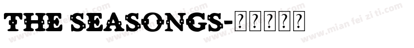 the seasongs字体转换